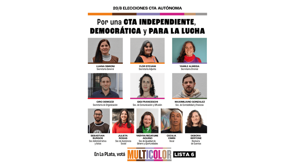 Elecciones en la CTA Autónoma: Votá Lista 6&nbsp;Multicolor